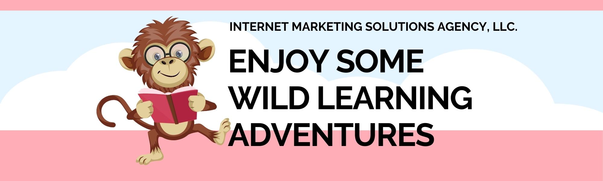 Image of a monkey reading a book with the words Enjoy some wild learning adventures. Learning posts page.